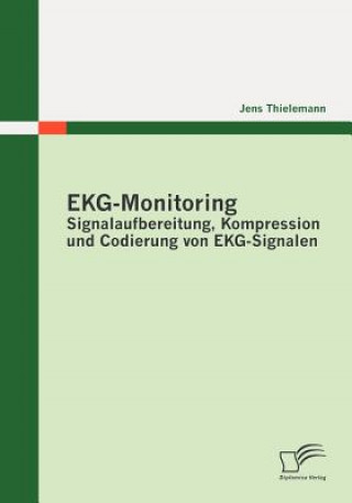 Kniha EKG-Monitoring Jens Thielemann