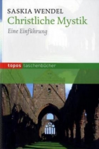 Buch Christliche Mystik Saskia Wendel