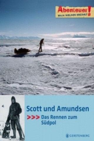 Kniha Scott und Amundsen Maja Nielsen