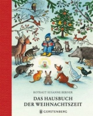 Könyv Das Hausbuch der Weihnachtszeit Rotraut Susanne Berner