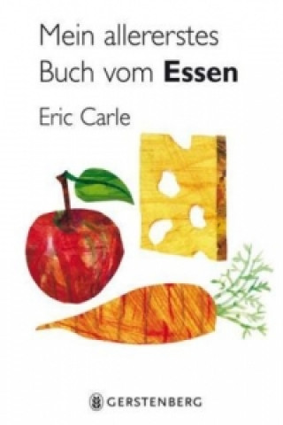 Книга Mein allererstes Buch vom Essen Eric Carle