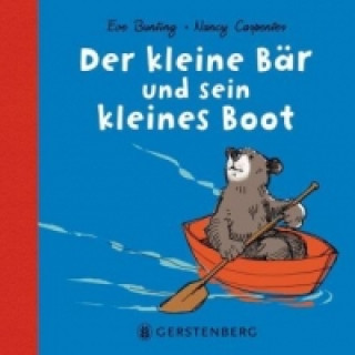 Carte Der kleine Bär und sein kleines Boot Eve Bunting