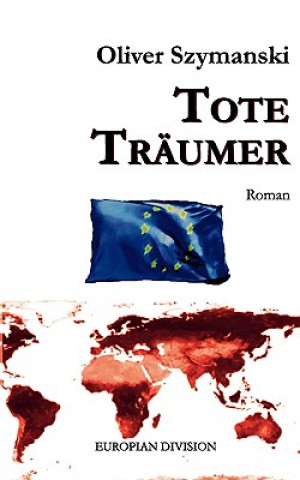Buch Tote Traumer Oliver Szymanski
