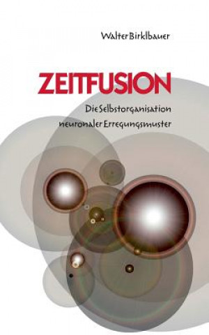 Könyv Zeitfusion Walter Birklbauer