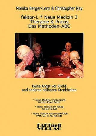 Könyv faktor-L * Neue Medizin 3 * Das Methoden ABC Monika Berger-Lenz