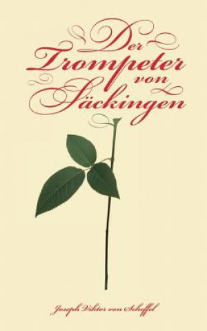 Boek Trompeter von Sackingen Joseph V. von Scheffel