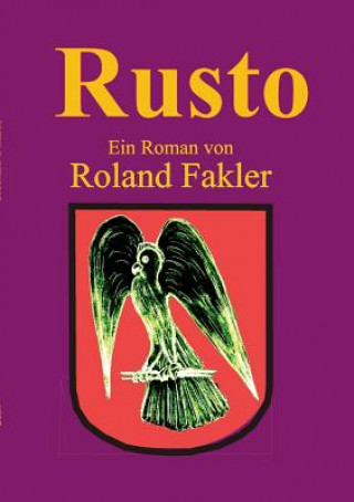 Книга Rusto Roland Fakler