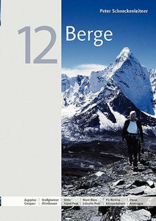 Könyv 12 Berge Peter Schneckenleitner