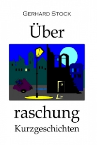 Kniha Überraschung Gerhard Stock