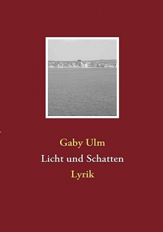 Książka Licht und Schatten Gaby Ulm