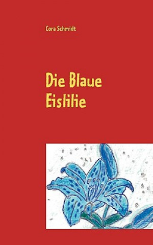 Carte Blaue Eislilie Cora Schmidt