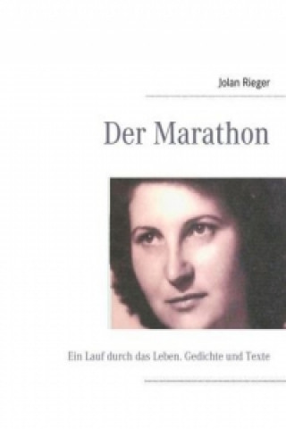 Kniha Der Marathon Jolan Rieger