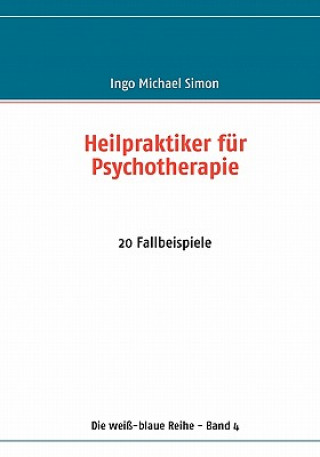 Könyv Heilpraktiker fur Psychotherapie Ingo Michael Simon