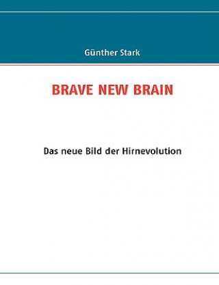 Kniha Brave New Brain Günther Stark