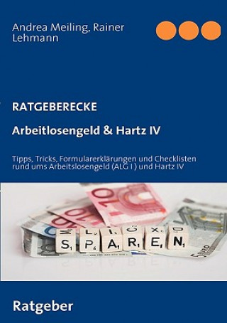 Kniha Arbeitlosengeld & Hartz IV Andrea Meiling