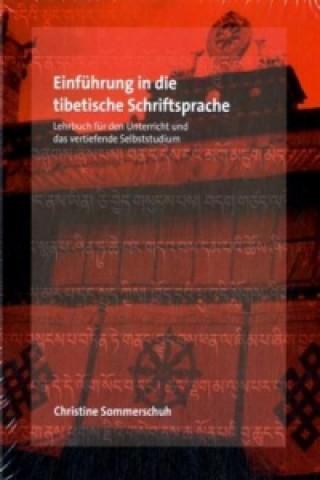 Carte Einführung in die tibetische Schriftsprache Christine Sommerschuh