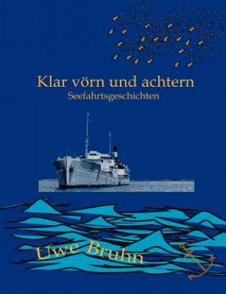 Livre Klar voern und achtern Uwe Bruhn