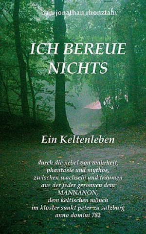 Книга Ich Bereue Nichts Ian-Jonathan Rhonztam