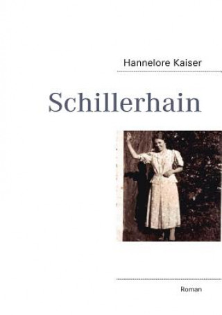 Könyv Schillerhain Hannelore Kaiser