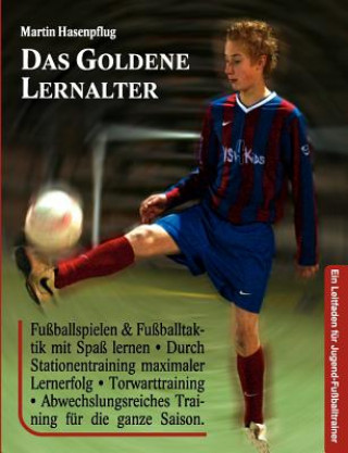 Kniha Goldene Lernalter Martin Hasenpflug