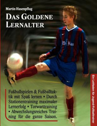 Livre Goldene Lernalter Martin Hasenpflug