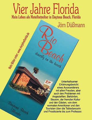 Книга Vier Jahre Florida Jörn Düßmann