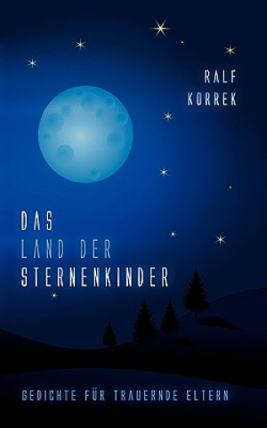 Książka Land der Sternenkinder Ralf Korrek