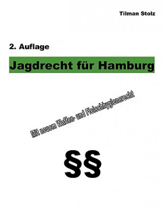 Carte Jagdrecht fur Hamburg Tilman Stolz