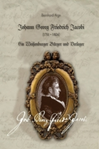 Kniha Johann Georg Friedrich Jacobi Bernhard Aign