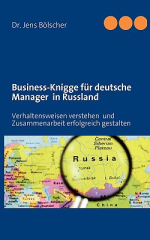 Book Business-Knigge fur deutsche Manager in Russland Jens Bölscher