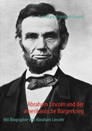 Knjiga Abraham Lincoln und der amerikanische Burgerkrieg Karl Marx