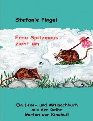 Carte Frau Spitzmaus zieht um Stefanie Pingel