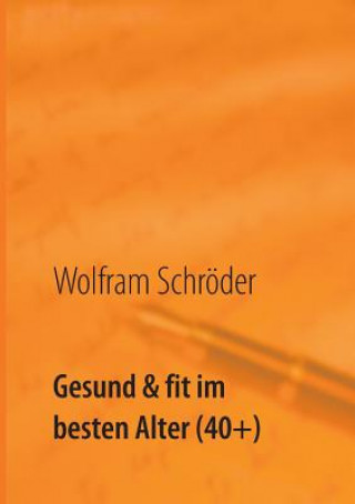 Carte Gesund & fit im besten Alter (40+) Wolfram Schröder
