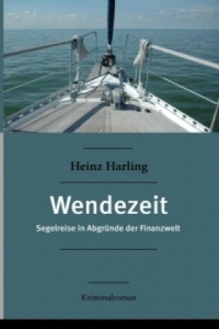 Książka Wendezeit Heinz Harling