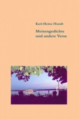 Βιβλίο Meisengedichte und andere Verse Karl-Heinz Hundt