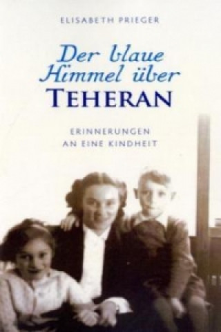 Carte Der blaue Himmel über Teheran Elisabeth Prieger