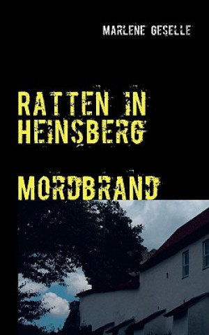 Книга Ratten in Heinsberg   Mordbrand Marlene Geselle