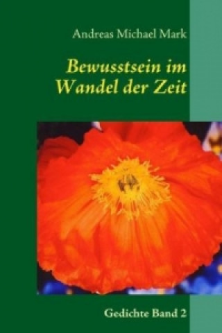 Книга Bewusstsein im Wandel der Zeit Andreas Michael Mark