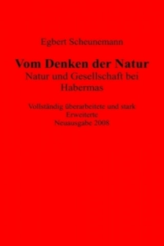 Knjiga Vom Denken der Natur Egbert Scheunemann