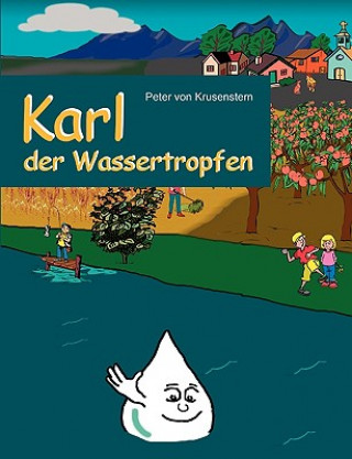 Kniha Karl der Wassertropfen Peter von Krusenstern