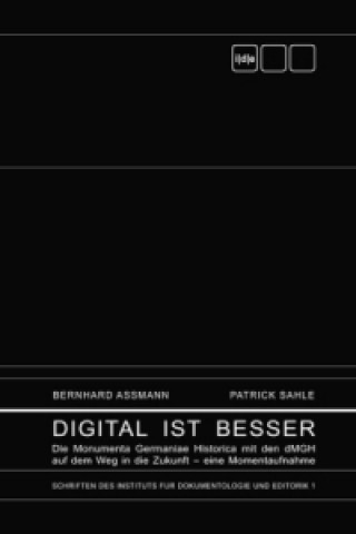 Kniha Digital ist besser Bernhard Assmann