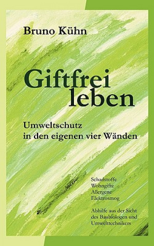 Buch Giftfrei leben Bruno Kühn