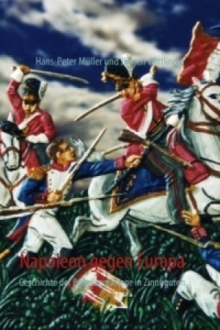 Carte Napoleon gegen Europa Hans-Peter Müller