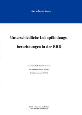 Książka Unterschiedliche Lohnpfandungsberechnungen in der BRD Hans-Peter Kranz