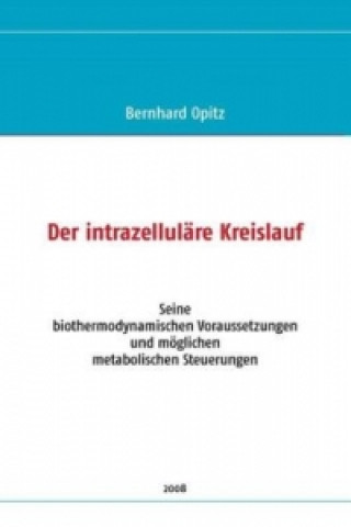 Book Der intrazelluläre Kreislauf Bernhard Opitz