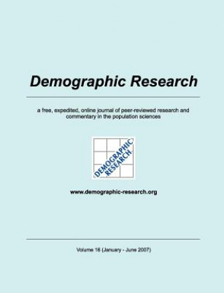 Könyv Demographic Research, Volume 16 Demographic Research