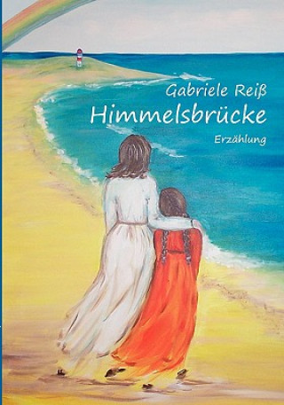 Книга Himmelsbrucke Gabriele Reiß