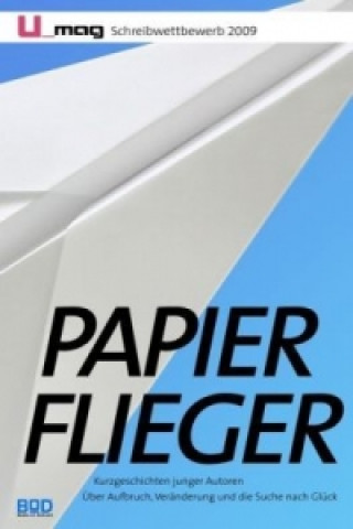 Kniha Papierflieger _mag - das Magazin der Popkultur und Gegenwart