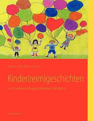 Kniha Kinder(reim)geschichten Aaron Stroot