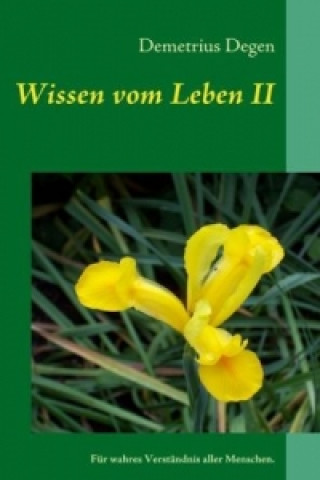 Knjiga Wissen vom Leben II Demetrius Degen